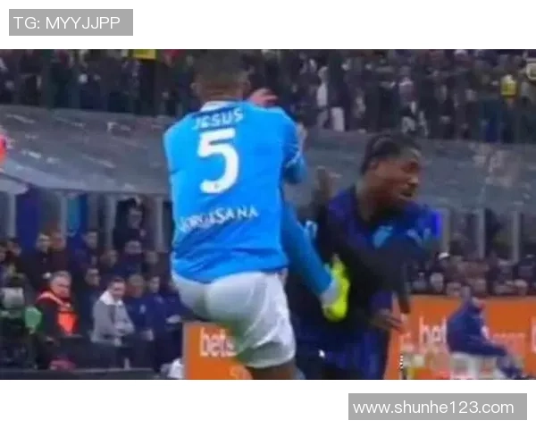 那不勒斯大胜国米引发争议判罚全场沸腾的世界杯之夜